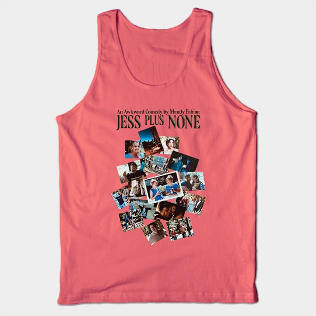 Jess Plus None (Dark Logo) Tank Top by TruStory FM